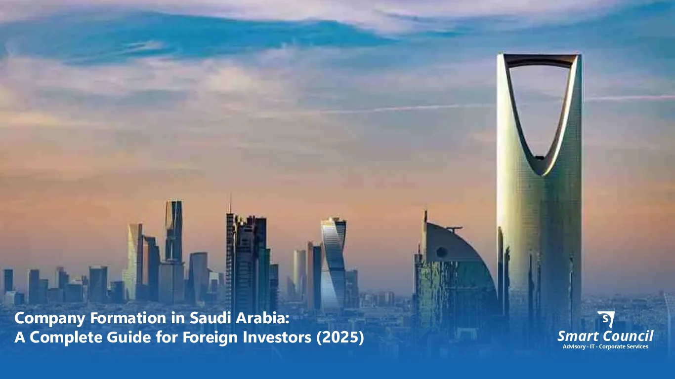 ompany formation process step‑by‑step in Saudi Arabia for foreign investors